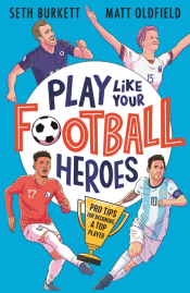 PLAY LIKE YOUR FOOTBALL HEROES: PRO TIPS FOR BECOM