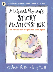 STICKY MCSTICKY: FRIEND WHO HELPED ME WALK AGAIN