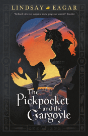 PICKPOCKET AND THE GARGOYLE, THE