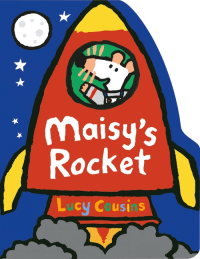 MAISY'S ROCKET BOARD BOOK