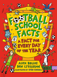FOOTBALL SCHOOL FACTS: FACT FOR EVERY DAY OF THE Y
