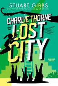 CHARLIE THORNE AND THE LOST CITY