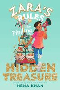 ZARA'S RULES FOR FINDING HIDDEN TREASURE