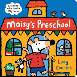MAISY'S PRESCHOOL BOARD BOOK
