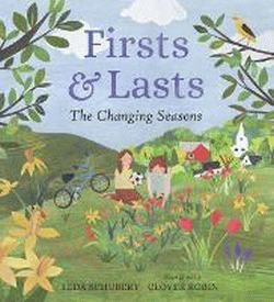 FIRSTS AND LASTS: CHANGING OF THE SEASONS, THE