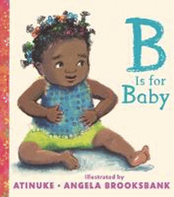 B IS FOR BABY BOARD BOOK