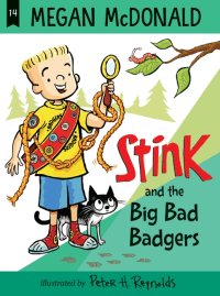 STINK AND THE BIG BAD BADGERS