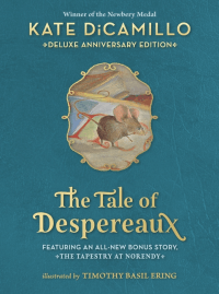 TALE OF DESPEREAUX 20TH ANNIVERSARY EDITION, THE