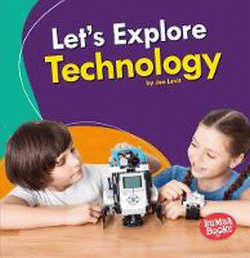 LET'S EXPLORE TECHNOLOGY