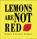 LEMONS ARE NOT RED