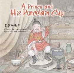PRINCE AND HIS PORCELAIN CUP, THE