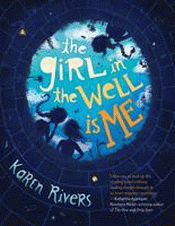 GIRL IN THE WELL IS ME, THE