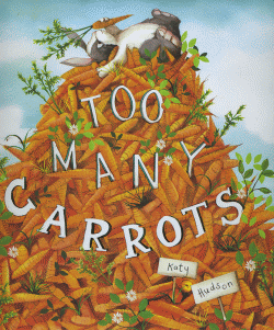 TOO MANY CARROTS