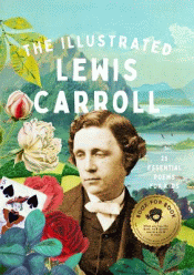 ILLUSTRATED LEWIS CARROLL, THE