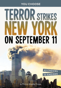 TERROR STRIKES NEW YORK ON SEPTEMBER 11
