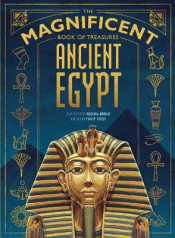 MAGNIFICENT BOOK OF TREASURES: ANCIENT EGYPT