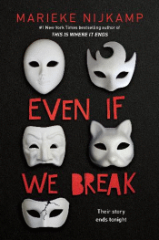 EVEN IF WE BREAK