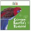 CRIMSON ROSELLA'S BIRDSEED