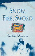 SNOW, FIRE, SWORD