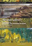 WHOSE LAND? ABORIGINAL, NON-ABORIGINAL RELATIONS