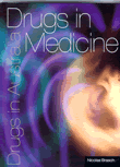 DRUGS IN MEDICINE