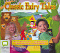 CLASSIC FAIRY TALES READ AND SUNG BY PETER COMBE
