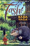 TASHI AND THE BABA YAGA