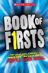 BOOK OF FIRSTS: COOLEST, BIGGEST AND MOST EXCITING