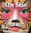 SKIN, THE