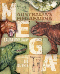 MEGA! AUSTRALIA'S MEGAFAUNA