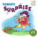 TANGO'S SURPRISE