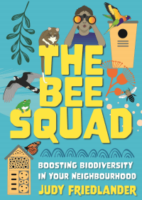 BEE SQUAD: BOOSTING BIODIVERSITY IN YOUR NEIGHBOUR