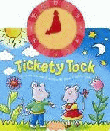 TICKETY TOCK