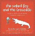 NAKED BOY AND THE CROCODILE, THE