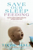 SAVE OUR SLEEP: FEEDING