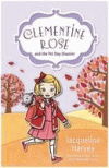 CLEMENTINE ROSE AND THE PET DAY DISASTER