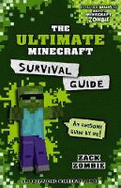 ULTIMATE MINECRAFT SURVIVAL GUIDE, THE