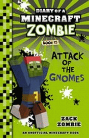 ATTACK OF THE GNOMES
