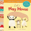 LET'S PLAY HOUSE BOARD BOOK