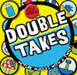 DOUBLE TAKES: PICTURE PUZZLES WITH A TWIST!