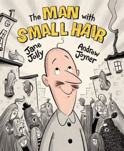 MAN WITH SMALL HAIR, THE