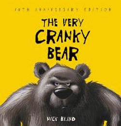 VERY CRANKY BEAR 10TH ANNIVERSARY EDITION, THE
