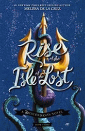RISE OF THE ISLE OF THE LOST