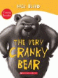 VERY CRANKY BEAR: YOUNG READER