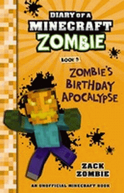 ZOMBIE'S BIRTHDAY APOCALYPSE