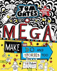 TOM GATES: MEGA MAKE AND DO STORIES TOO