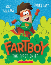 FARTBOY: FIRST SNIFF