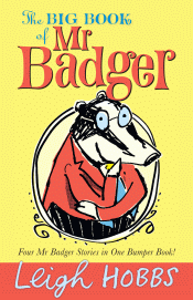 BIG BOOK OF MR BADGER, THE