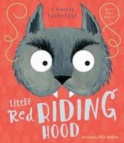 LITTLE RED RIDING HOOD