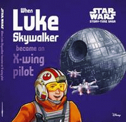 WHEN LUKE SKYWALKER BECAME AN X-WING PILOT